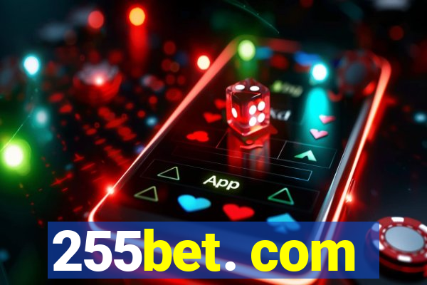 255bet. com